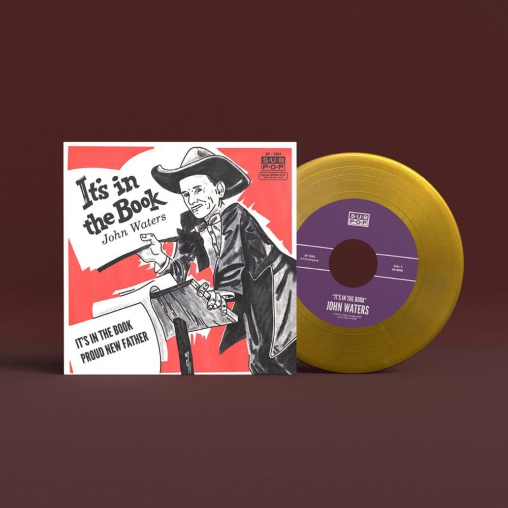 John Waters - It's in the Book  7-INCH SINGLE